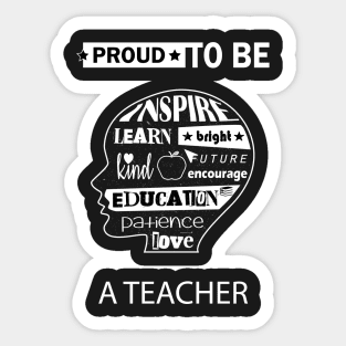 Teacher Gift, Proud to be a Teacher Sticker